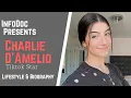 Charlie D Amelio Biography Age Hobbies Fan Following Boyfriend Networth InfoDoc