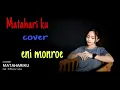 Download Lagu #musicdangdut#nusiccover# MATAHARIKU .Cover Eni monroe. by.H.Rhoma irama