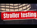 Consumer Reports Stroller Testing
