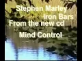 "Iron Bars" By Stephen Marley with Vermont background