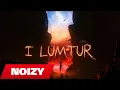 Download Lagu Noizy - I Lumtur