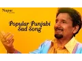 Lagu Barang Chittiyan - Kuldeep manak | Popular Punjabi Sad Song | Nupur Audio