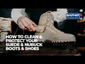 Ultimate Suede and Nubuck Boot Care Cleaning and Protection Tips