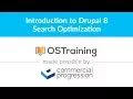 Lesson Introduction to the Drupal 8 Search Optimization Class