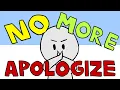 7 Things You Should Never Apologize For