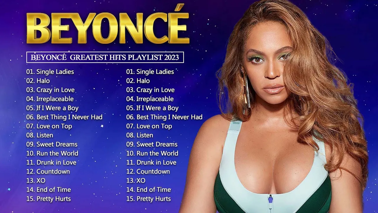 Beyoncé Greatest Hits 2023 - Best of Beyoncé - Beyoncé Playlist 2023