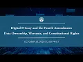 Digital Privacy and the Fourth Amendment Data Ownership Warrants and Constitutional Rights