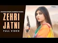 Download Lagu Zehri Jatni | Masoom Sharma | Manisha Sharma | Sonika Singh | New Haryanvi Songs Haryanavi 2021