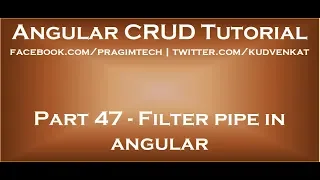 Filter pipe in angular