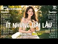 Download Lagu Ít Nhưng Dài Lâu - Nhạc Trẻ Ballad Việt Top Xu Hướng 2025 | Top 15 Ca Khúc Về Tình Yêu Triệu View
