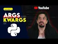 APRENDE definitivamente a usar ARGS y KWARGS en Python