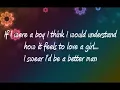 If I were a boy-Reba lyrics, studio version!!