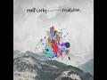 Matt Corby - Resolution (Kygo Edit)