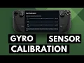 How to Calibrate the Gyroscope Sensor on the Steam Deck