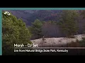 Download Lagu Marsh - DJ Set (Live from Natural Bridge State Park, Kentucky)