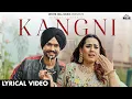 Lagu HIMMAT SANDHU : KANGNI (Lyrical Video) Sweetaj Brar | Himmat Sandhu Songs | Punjabi Songs