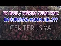 Download Lagu NAIK BOS...!!! DIMULAI DARI BAWANG MERAH KECIL/PABRIAN, SEBENTAR LAGI SUPERAN YG IKUT???