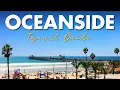 Oceanside CA Best Things to Do Hidden Gems You Can t Miss