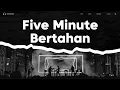 Download Lagu Five Minute - Bertahan ( Lyrics )