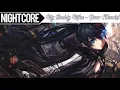 NightCore - Yours Remix (My Buddy Mike)