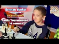 Download Lagu German Yunker (1941) - Night Blitz Tournament - 14 Rounds - August 22, 2025
