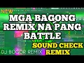 Download Lagu MGA BAGONG NONSTOP REMIX NA PANG BATTLE NI DJ BOGOR