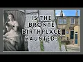 Is the Brontë Birthplace Haunted? My Overnight Stay and What Happened Next