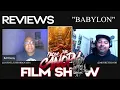 Babylon 2022 Review | FTC Film Show