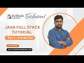 Java Full Stack Introduction Full Stack Course Java By Srinivas FullStack Edutech