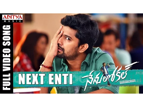 Download MP3 Next Enti Full Video Song || Nenu Local Full Video Songs || Nani, Keerthi Suresh || Devi Sri Prasad