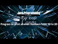 For loop - Program to print all even numbers from 10 to 20