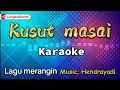 Download Lagu Kusut Masai..Karaoke Lagu Merangin..Versi remix Hendrayadi.Produksi @LongkaChanel