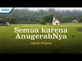 Download Lagu Semua Karena AnugerahNya - Herlin Pirena (Official lyric video)