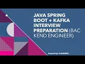 Java Spring Boot Kafka Interview Preparation Complete Q A Guide Backend Engineer