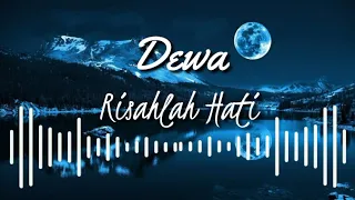 Download Dewa - Risalah Hati (audio) MP3
