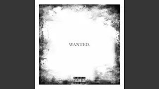 wanted slowed 