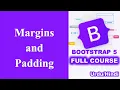 Margins and Padding in Bootstrap Bootstrap Tutorials