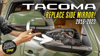 How To Replace Toyota Tacoma 2016 - 2023 Side Mirror OEM VS AFTERMARKET WARNING