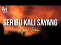 Download Lagu Seribu Kali Sayang - Yeni Inka (LIRIK)