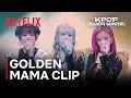 Lagu Golden #2025MAMA - PHARITA, AHYEON, RORA from BABYMONSTER | KPop Demon Hunters | Netflix