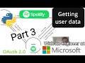 Python Spotify API - Retrieving Users Songs
