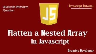 JavaScript Array Flattening Tutorial How to Flatten Nested Arrays Easily