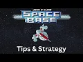 Download Lagu Space Base Advanced Strategy \u0026 Tips