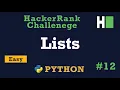 12 Lists Hackerrank Python Solution Explained