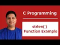 strlen Function Example in C Programming with Complete Explanation