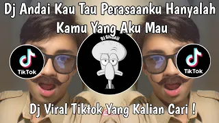 dj andai kau tau perasaanku dj merindukanmu x melody bbhc kanekeun viral tiktok terbaru 2025 