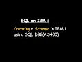 Creating a Schema in IBM i using SQL DB2 AS400