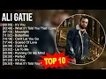 A.l.i G.a.t.i.e Greatest Hits ~ Top 100 Artists To Listen in 2023