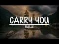 Download Lagu Ruelle - Carry You (Lyrics Video) | Serendipity