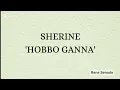 Download Lagu HOBBO GANNA - SHERINE || Lyrics Arabic, Latin dan Terjemahan 🎵#fyp